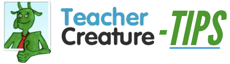 Teacher Creature Tips